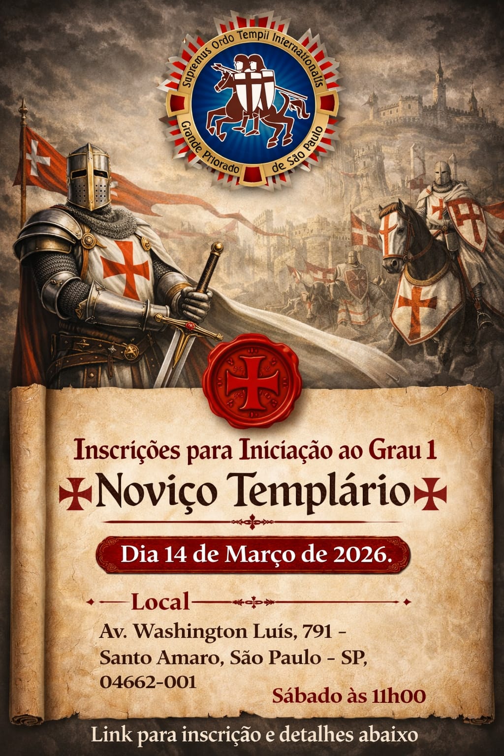 Inscrição para Iniciação ao Grau I - Noviço Templário - Sede da GLUB